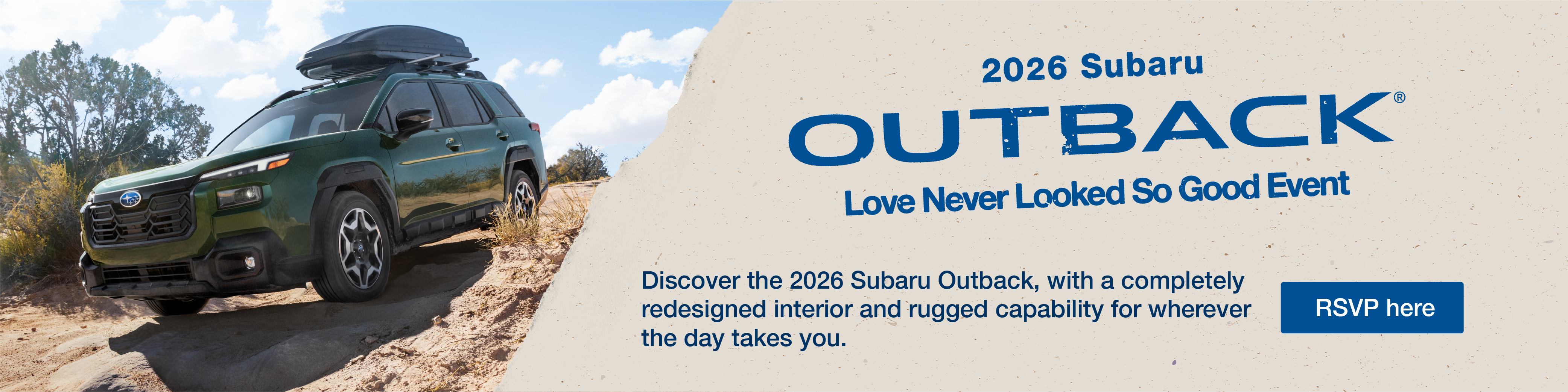  Love Never Looked So Good. Subaru Outback driving on rugged